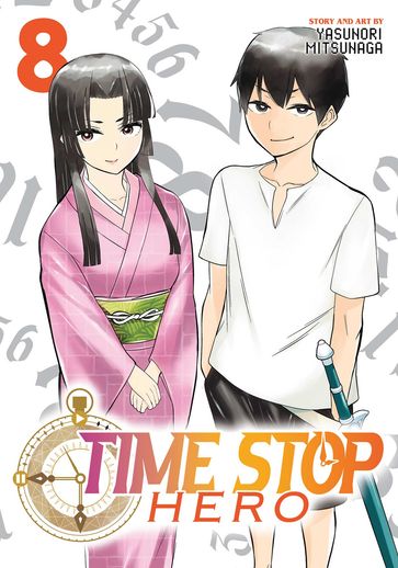 Time Stop Hero Vol. 8 - Yasunori Mitsunaga