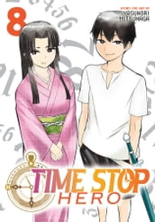 Time Stop Hero Vol. 8
