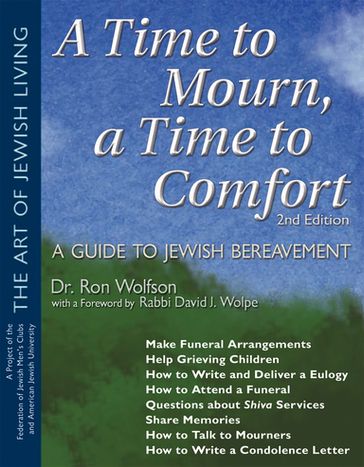 A Time To Mourn, a Time To Comfort (2nd Edition) - Dr. Ron Wolfson - Federation of Jewish Men