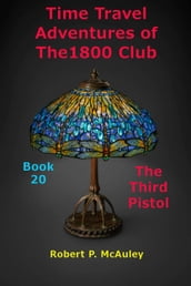 Time Travel Adventures of The 1800 Club Book 20