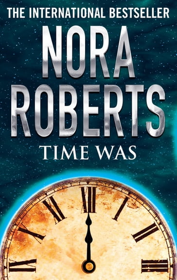 Time Was - Nora Roberts