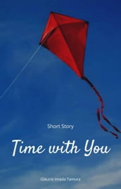 Time With You