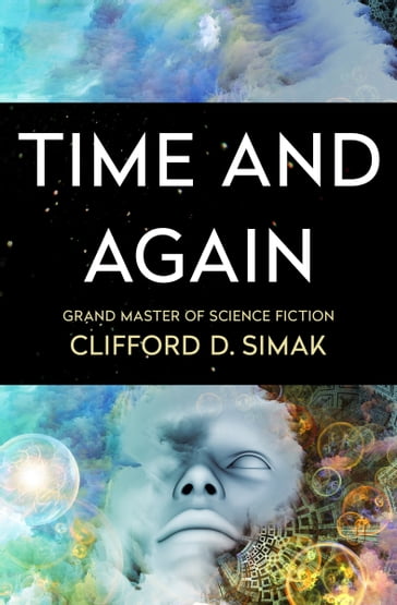 Time and Again - Clifford D. Simak