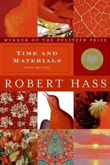 Time and Materials - Robert Hass