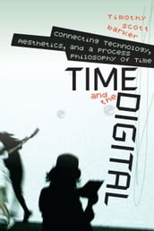 Time and the Digital