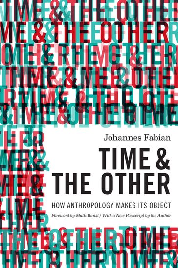 Time and the Other - Johannes Fabian
