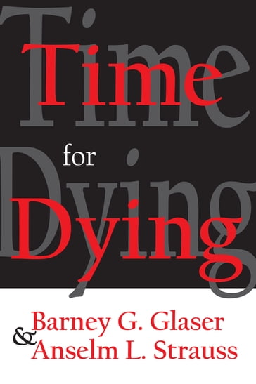 Time for Dying - Graham McAleer - Barney Glaser
