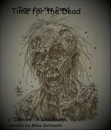 Time for the Dead - Mike Gutowski