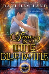 Time in a Little Blue Bottle