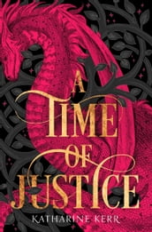 A Time of Justice (The Westlands, Book 4)