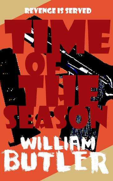 Time of The Season - William Butler