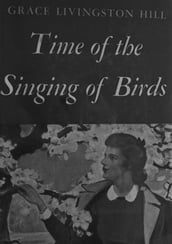 Time of the Singing of Birds