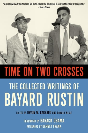 Time on Two Crosses - Devon Carbado - Bayard Rustin