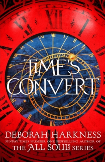 Time's Convert - Deborah Harkness