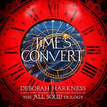 Time's Convert - Deborah Harkness