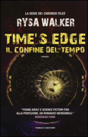 Time s Edge. Il confine del tempo