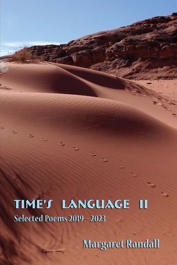 Time's Language II - Margaret Randall