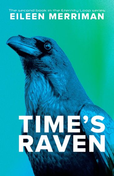 Time's Raven - Eileen Merriman