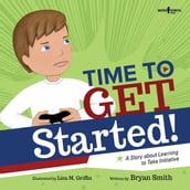 Time to Get Started! A Story about Learning to Take Initiative