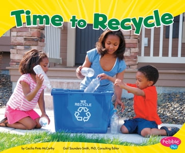 Time to Recycle - Rebecca Weber