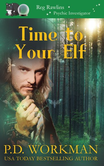 Time to Your Elf - P.D. Workman