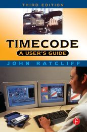 Timecode A User s Guide