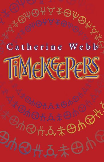 Timekeepers - Catherine Webb