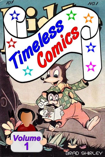 Timeless Comics (Kiddie Kapers) - Brad Shirley