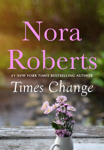 Times Change - Nora Roberts