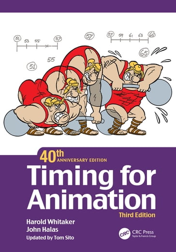 Timing for Animation, 40th Anniversary Edition - Harold Whitaker - John Halas