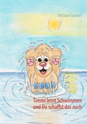 Timmi lernt Schwimmen