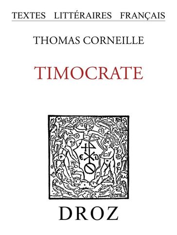 Timocrate - Thomas Corneille