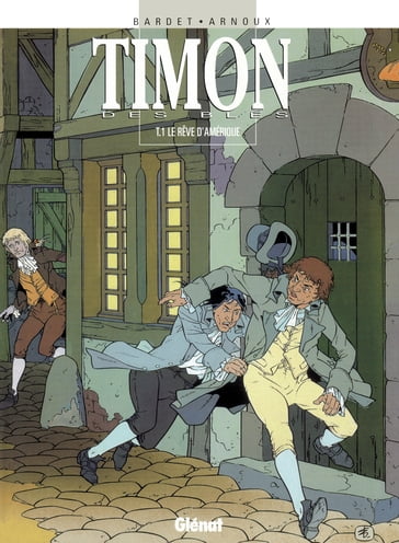 Timon des blés - Tome 01 - Daniel Bardet - Erik Arnoux