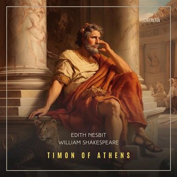 Timon of Athens - William Shakespeare - Edith Nesbit