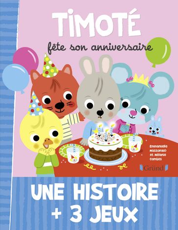 Timoté fête son anniversaire - Emmanuelle MASSONAUD