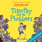 Timothy and the Phubbers