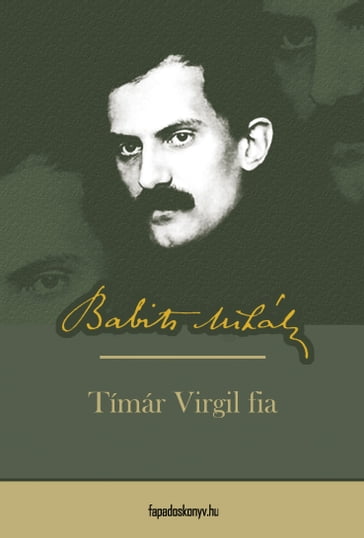 Timár Virgil fia - Babits Mihály
