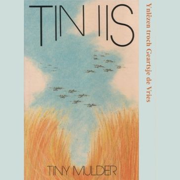Tin iis - Tiny Mulder