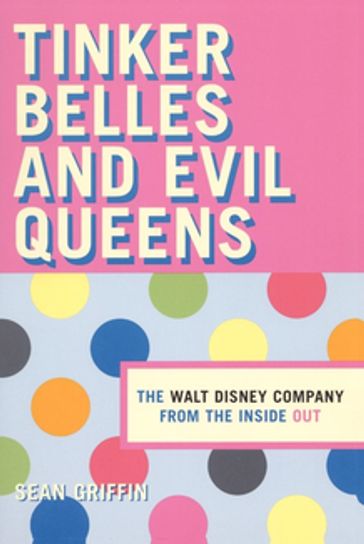 Tinker Belles and Evil Queens - Sean P. Griffin