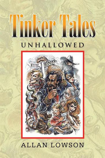 Tinker Tales Unhallowed - Allan Lowson