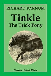 Tinkle: The Trick Pony