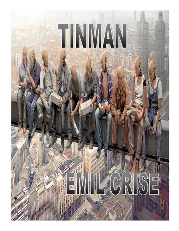 Tinman - Emil Crise