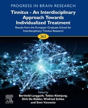 Tinnitus - An Interdisciplinary Approach Towards Individualized Treatment