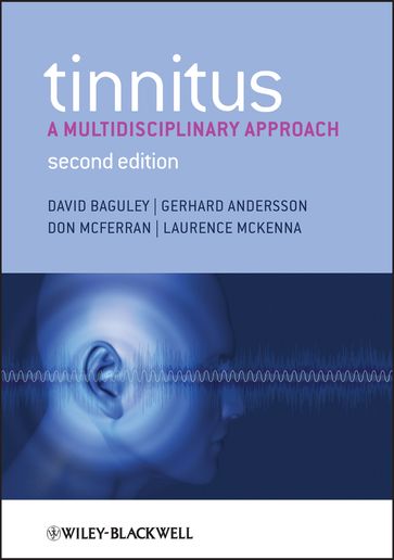 Tinnitus - David Baguley - Gerhard Andersson - Don McFerran - Laurence McKenna