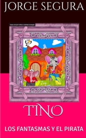 Tino The Adventures of a Pink Elephant.
