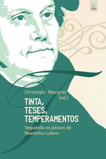 Tinta, Teses, Temperamentos - Claudio Beckert Jr. - Josiane Zanon Moreschi - Sandro Bier