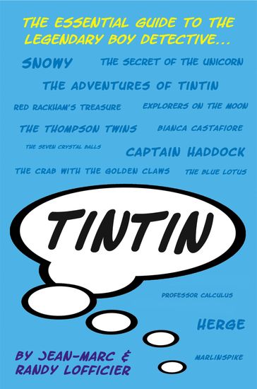 Tintin - Jean-Marc Lofficier - Randy Lofficier