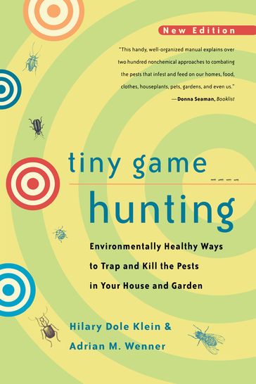 Tiny Game Hunting - Adrian M. Wenner - Hilary Dole Klein