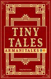 Tiny Tales: Ruby Red Version [A Collection of Short-Short Stories on Soft Skills] (Tiny Tales