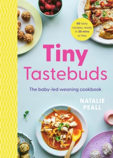 Tiny Tastebuds - Natalie Peall